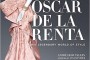 Oscar de la Renta: His Legendary World of Style Review