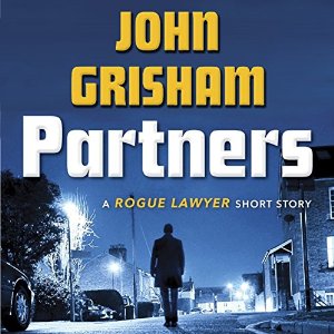 Partners: A Rogue Lawyer Short Story Review