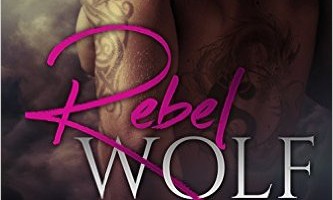 Rebel Wolf (Shifter Falls Book 1) Review