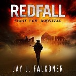 Redfall: Fight for Survival: American Prepper Series, Book 1 Review