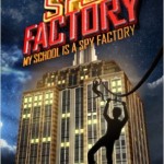 Spy Factory #1: My School is a Spy Factory Review
