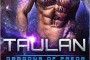 Taulan (Scifi Alien Weredragon Romance) (Dragons of Preor Book 2) Review