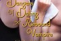 The Dangers of Dating a Rebound Vampire Review