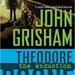 Theodore Boone: the Abduction Review