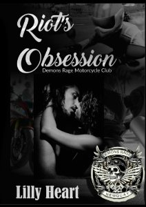 Riot’s Obsession (Demons Rage motorcycle Club Book 1)