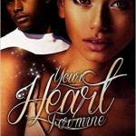 Your Heart For Mine