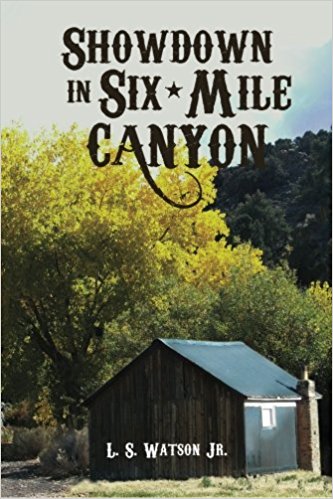 Showdown in Six-Mile Canyon