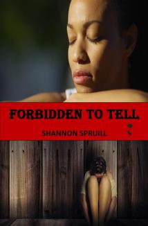 Forbidden To Tell