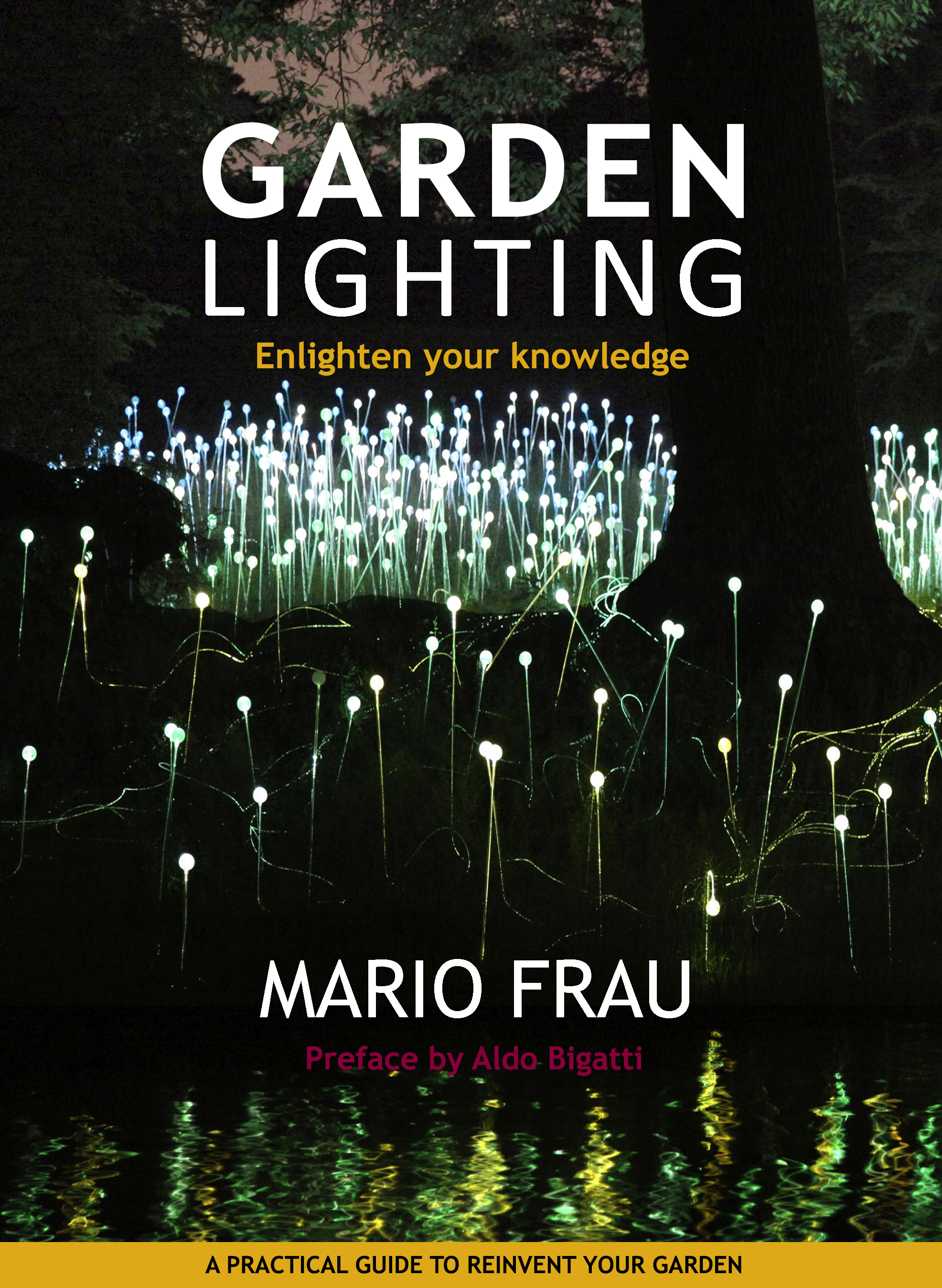 Enhance Your Garden with Mario Frau’s Garden Lighting Book