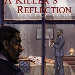 A Killers Reflection