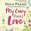 New Release! My Crazy (Sick) Love: A delightful laugh-out-loud romantic comedy by Drica Pinotti