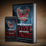 Discordant Love Beyond Death