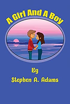 A Girl And a Boy by Stephen A. Adams