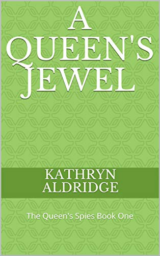 A Queen's Jewel