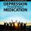 Practical steps to End the Series of Depression Cycles without medication
