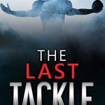 The Last Tackle