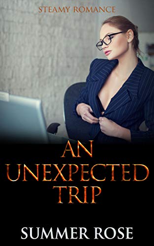 An Unexpected Trip (Unexpected Love Book 1)