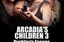 Arcadia's Children 3