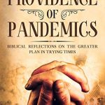 The Providence of Pandemics
