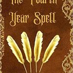 The Fourth Year Spell