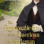 The Questionable Acts of an American Gentleman 300 dpi (1)