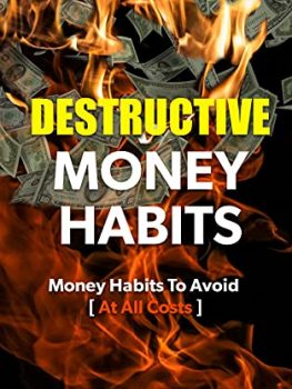 Destructive Money Habits