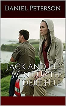 Jack and Jill Went Up The Debt Hill