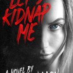 Let's-Kidnap-Me