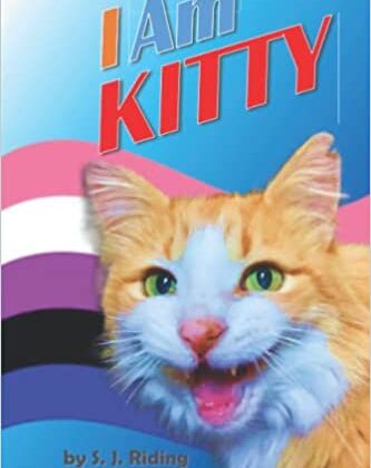 I Am Kitty: An Exciting Story for Children 8-12 About Facing Fears and Being Yourself