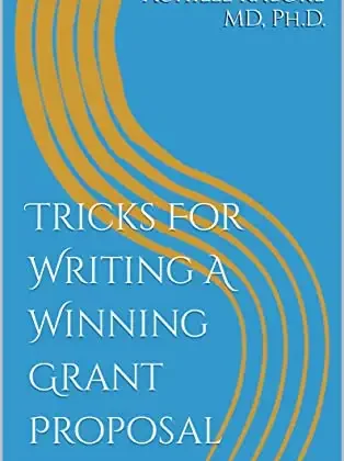 Tricks for Writing a Winning Grant Proposal by Achille Kabore