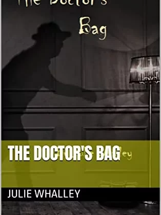 The Doctor’s Bag – A Novella