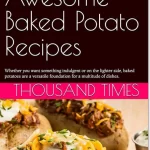 10 Awesome Baked Potato Recipes