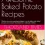 Why 10 Awesome Baked Potato Recipes Became My Go-To Cookbook