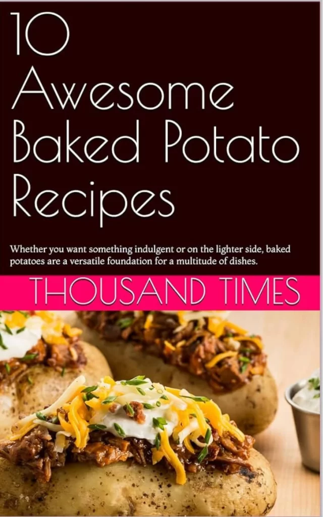 10 Awesome Baked Potato Recipes