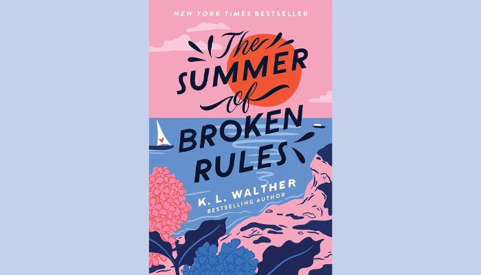 The Summer of Broken Rules The Summer of Broken Rules