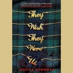 They Wish They Were Us